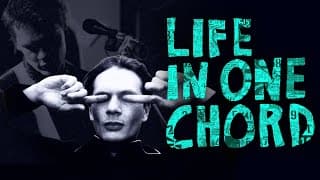 Life in One Chord - Official Trailer