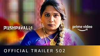 Pushpavalli Season 2 Official Trailer | Sumukhi Suresh | New Series 2020 | Amazon Prime Video