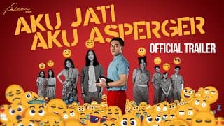 Official Trailer 'Aku Jati, Aku Asperger' | 31 Oktober di Bioskop