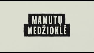Dokumentinis filmas „Mamutų medžiolė“
