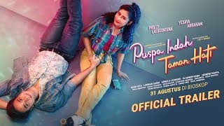 PUSPA INDAH TAMAN HATI - Official Trailer