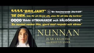 NUNNAN - 25 ÅR I KLOSTER av Maud Nycander | trailer | TriArt Film