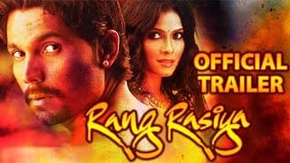 Rang Rasiya Official Trailer | Randeep Hooda, Nandana Sen, Paresh Rawal