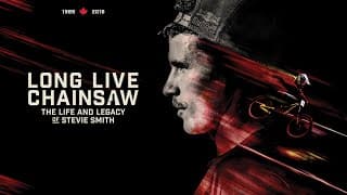 Long Live Chainsaw | The Stevie Smith Legacy OFFICIAL TRAILER