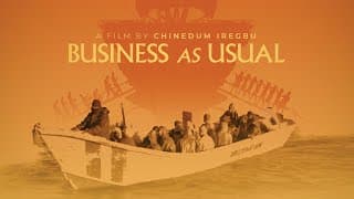 Trailer | Business As Usual | Chinedum Iregbu | Nigeria, Mauritania | 2022