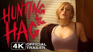 Hunting for the Hag | Official Trailer HD
