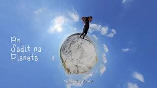 An Sadit na Planeta | The Little Planet - Teaser