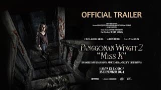 Official Trailer Panggonan Wingit 2 "Miss K" di Bioskop mulai 25 Desember 2024
