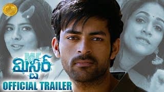 Mister Theatrical Trailer | Varun Tej | Lavanya Tripathi | Hebah Patel |Sreenu Vaitla #MisterTrailer