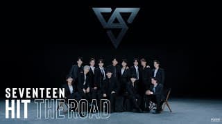SEVENTEEN : HIT THE ROAD TEASER
