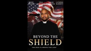 Beyond The Shield Trailer