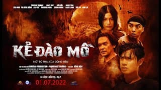 KẺ ĐÀO MỒ - TRAILER | KC:01.07.2022