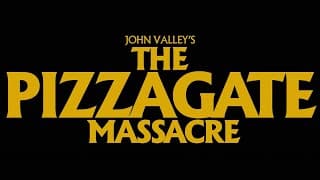 'THE PIZZAGATE MASSACRE' (2021) - official trailer