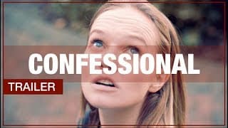 CONFESSIONAL Trailer