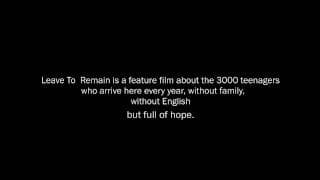 LEAVE TO REMAIN TRAILER