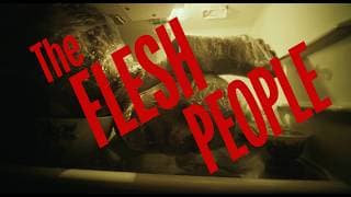 The Flesh People | OFFICIAL TRAILER (2026)