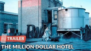 The Million Dollar Hotel (2000) Trailer | Jeremy Davies | Milla Jovovich
