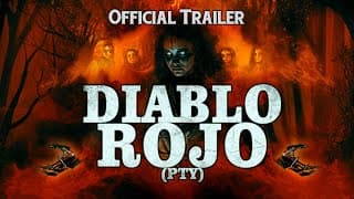 DIABLO ROJO PTY (2020) - Trailer #1