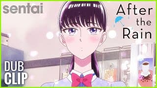 After the Rain Official Dub Clip