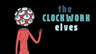 The Clockwork Elves - Full Animated Short