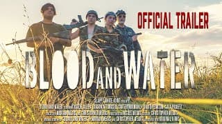 Blood and Water Official Trailer