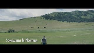 Somewhere in Montana Teaser Trailer
