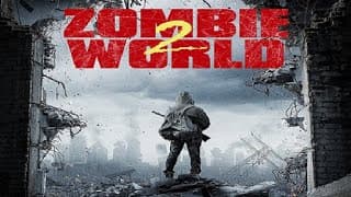 Zombie World 2 2018 Trailer movie ᴴᴰ