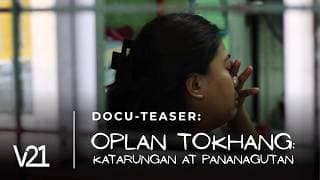 V21 | OPLAN TOKHANG: Katarungan at Pananagutan - Teaser