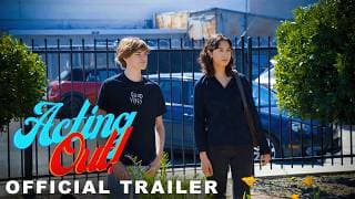 "ACTING OUT! | Official Trailer (2024)