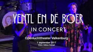 Yentl en de Boer in Concert — In augustus 2018 opnieuw in het theater!