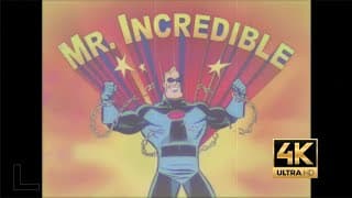 The Adventures of Mr. Incredible