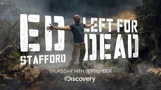 *NEW* ED STAFFORD LEFT FOR DEAD | PROMO