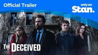 The Deceived | OFFICIAL TRAILER | Only on Stan.