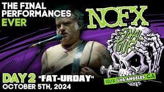 NOFX: Final performance "FAT-URDAY" (Day 2: saturday, October, 5th 2024)