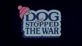 The Dog Who Stopped the War (Tales for All #1 / 1984) Trailer