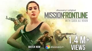 Mission Frontline with Sara Ali Khan | Trailer | Independence Day Special | Watch Now