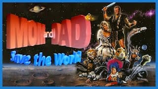 Mom and Dad Save the World 1992 - MOVIE TRAILER