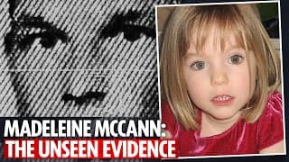 WORLD EXCLUSIVE: New evidence in the Madeleine McCann case