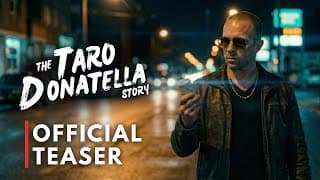 THE TARO DONATELLA STORY | Official Teaser (2026) | 4K