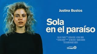 «SOLA EN EL PARAÍSO» — Trailer