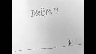 dröm #1