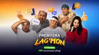 Lag'mon | Yilning eng kutilgan komediyasi | iTV-da tomosha qiling