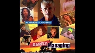 First  Official Trailer for "Barely Managing"