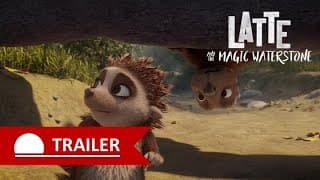 Latte and the Magic Waterstone - Trailer