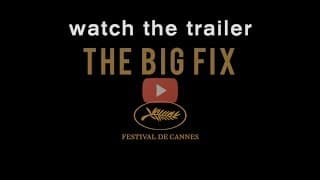 The Big Fix Trailer