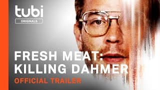 Fresh Meat: Killing Dahmer | Official Trailer