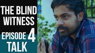 The Blind Witness | Ep 4 - Talk | Telugu Web Series 2018-English Subs | Ruthvik | Sathvik & Teja
