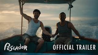 Pescador | Trailer
