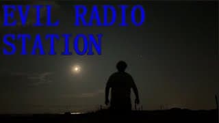 Evil Radio Station