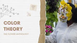 Color Theory: The Flower Anthology